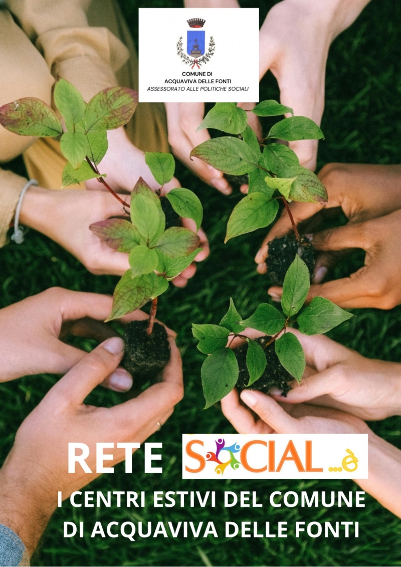 Rende noto - Avviso pubblico per la manifestazione di interesse all�iscrizione all�elenco comunale �Rete social��: i centri estivi del comune di Acquaviva delle Fonti� - Annualit� 2026.